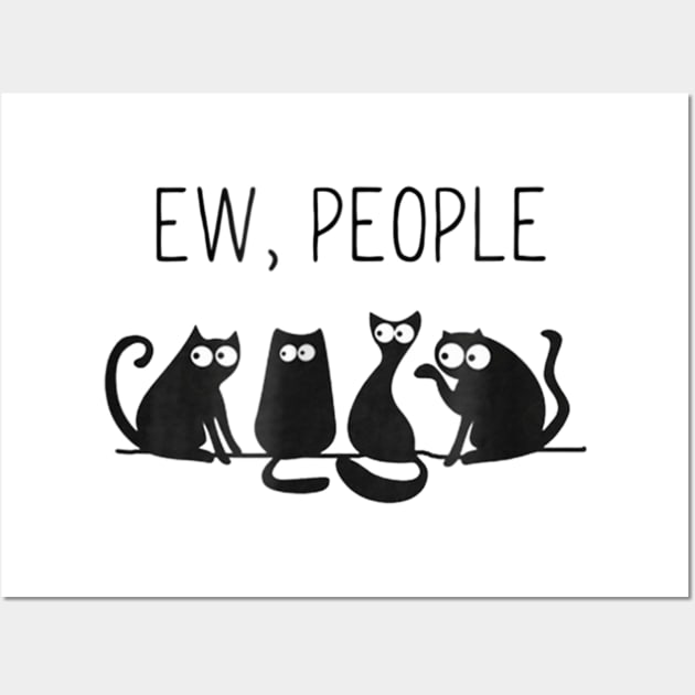 Black Cat Ew People Meow Wall Art by FilerMariette